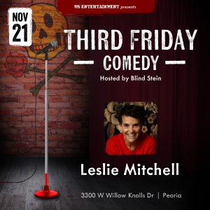 11/21/2025 - Third Friday Comedy Presents: Leslie Mitchell